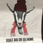 Goat big or go home